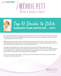 The Top 10 Drinks to Ditch to Eliminate Your Muffin Top Fast!